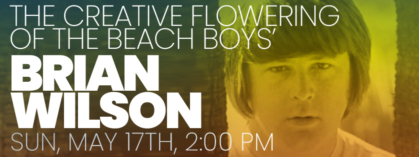 Brian Wilson Discussion, May 17, 2:00