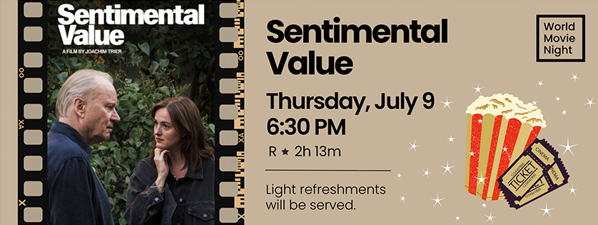 Sentimental Value screening, Thu July 9th, 6:30, rated R