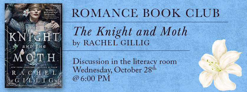 Romance Book Club, The Knight and Moth by Rachel Gillig, Wednesday Oct 28, 6:00