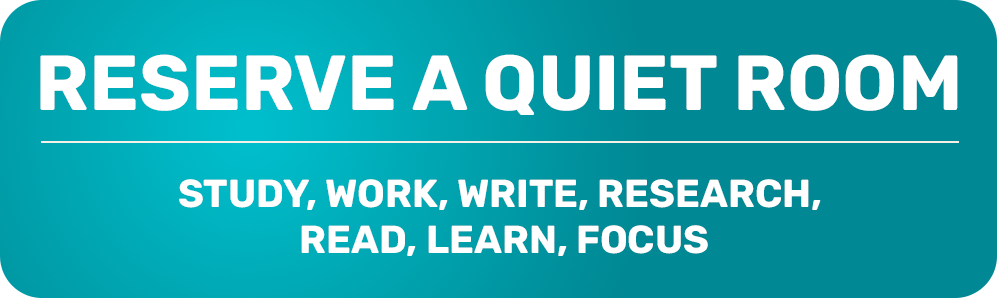 Reserve a Quiet room