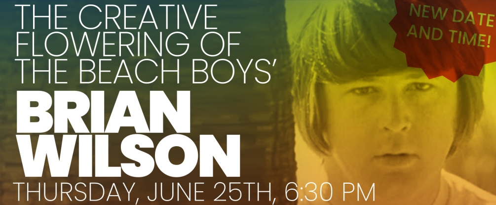Brian Wilson lecture, Thu June 25
