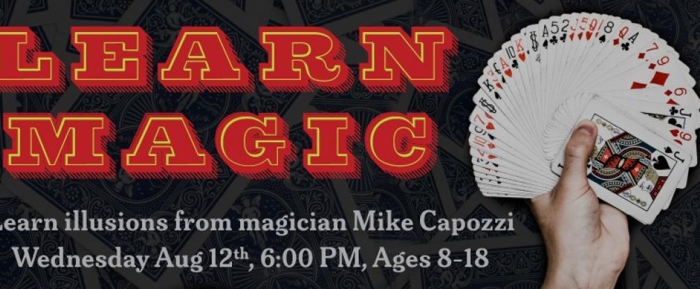 Learn illusions Wednesday Aug 12 6PM