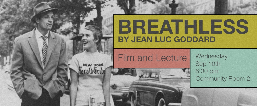 Breathless Screening and Lecture, Sept 16, 6:30 pm